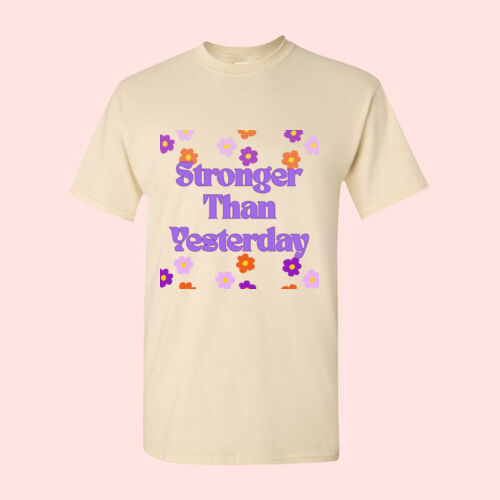 Stronger Than Yesterday Retro Flowers | Motivational Survivor Tee Thumbnail